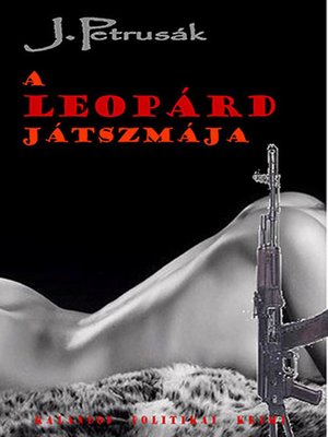 cover image of A Leopárd játszmája